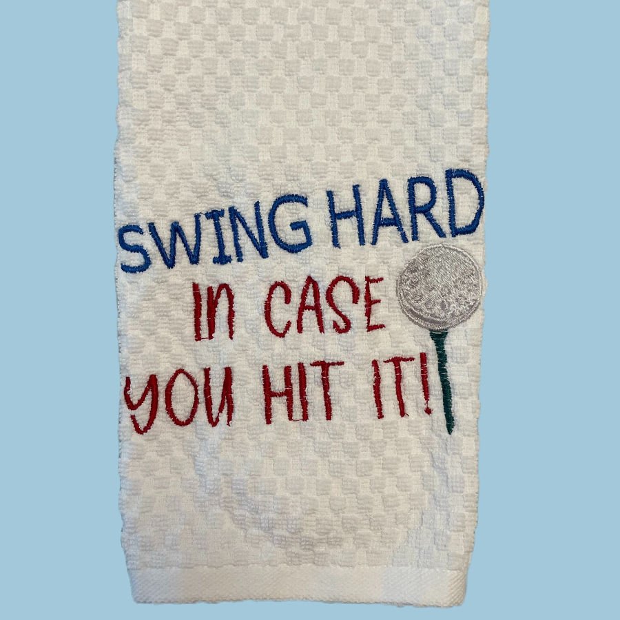 embroidered white kitchen towel- swing hard