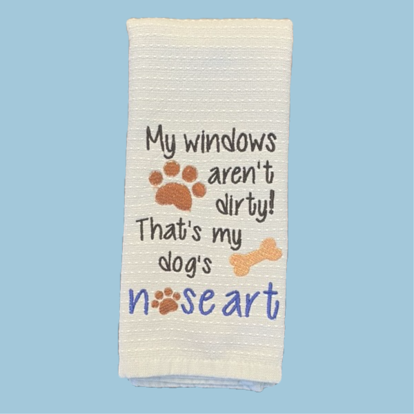 kitchen towel- My Windows Aren't Dirty