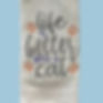 kitchen towel- life better with a cat