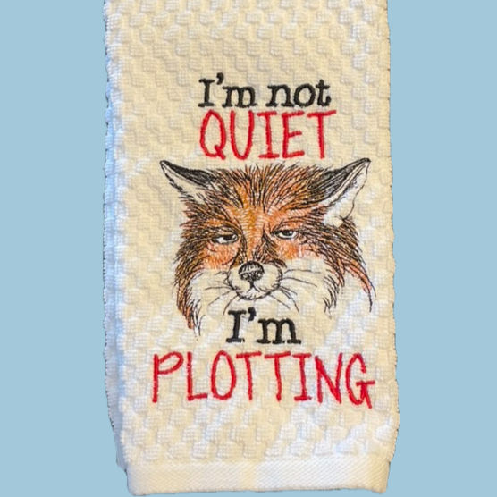 embroidered ivory kitchen towel- not quiet plotting