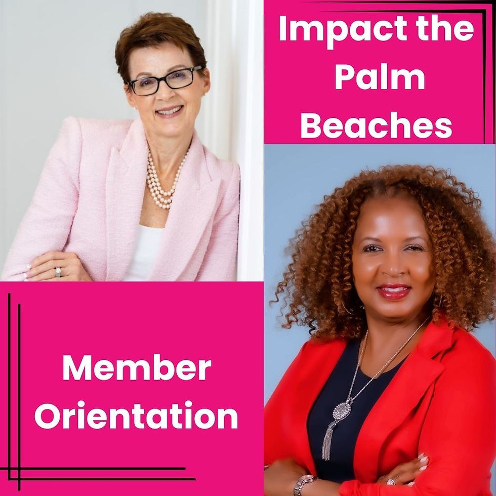 September Member Orientation - Impact the Palm Beaches