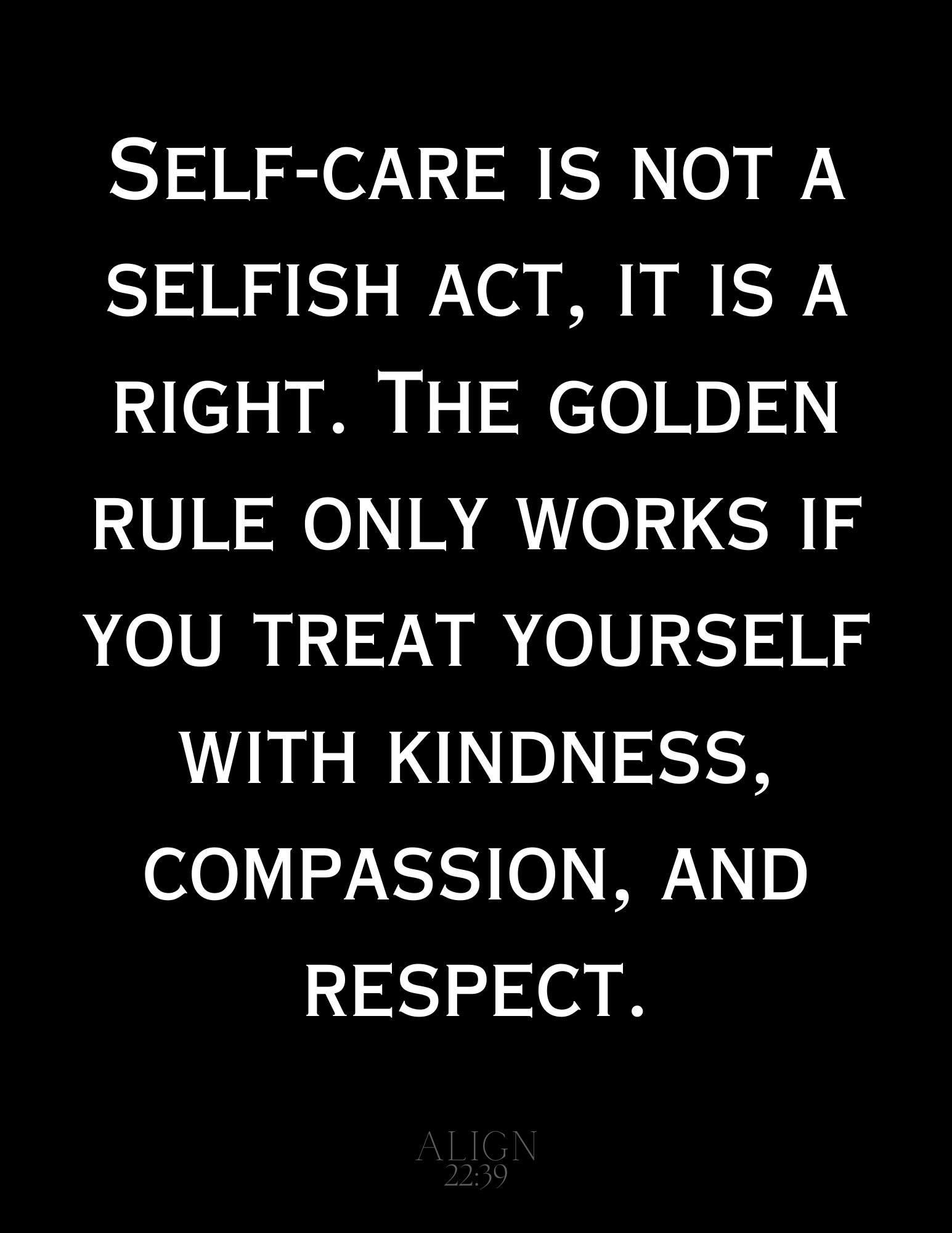 Self-Care & The Golden Rule 8x10 Mini Poster