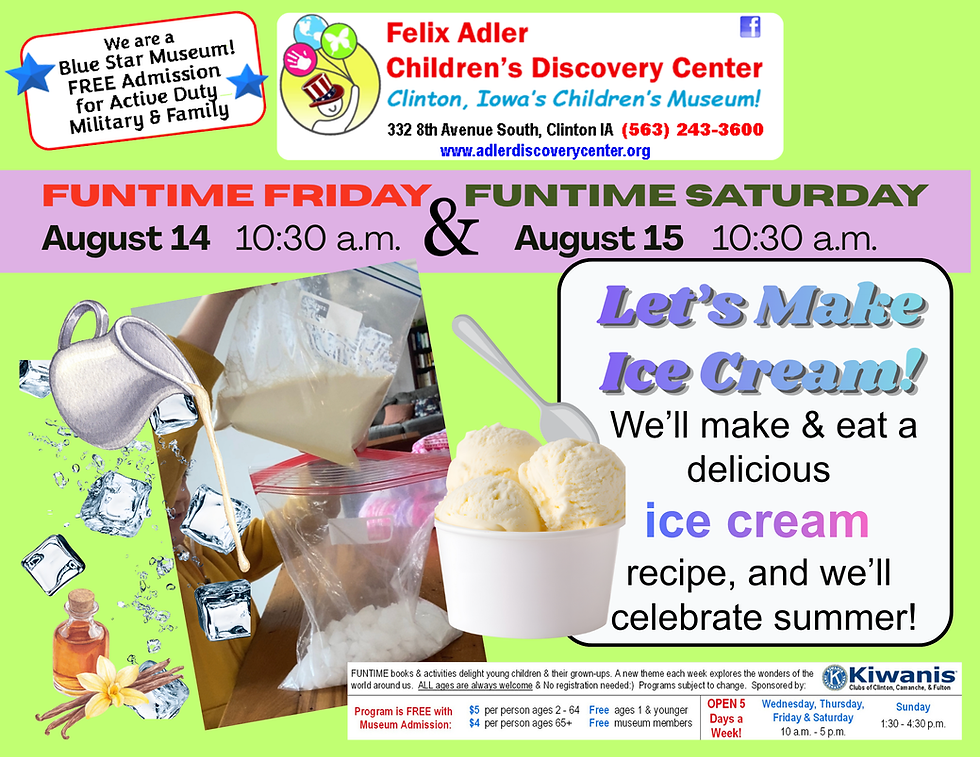 FTF & FTS 8-14 & 8-15 - Make Your Own Ice Cream