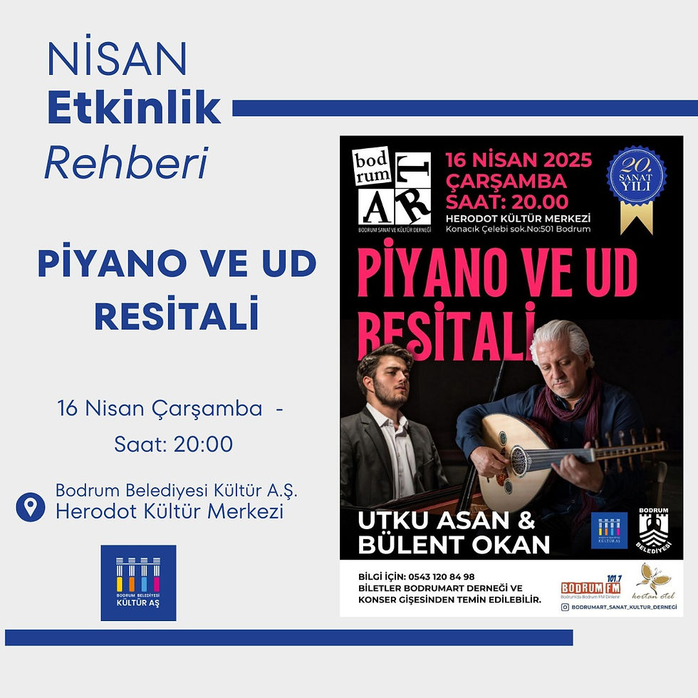 KONSER◢ Piyano ve Ud Resitali / Utku Asan & Bülent Okan