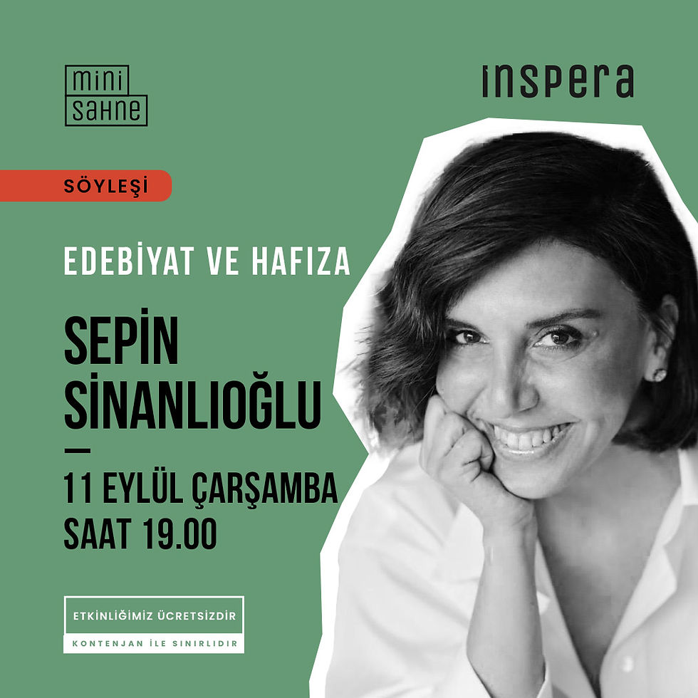 SÖYLEŞİ◢ Sepin Sinanlıoğlu – Edebiyat ve Hafıza