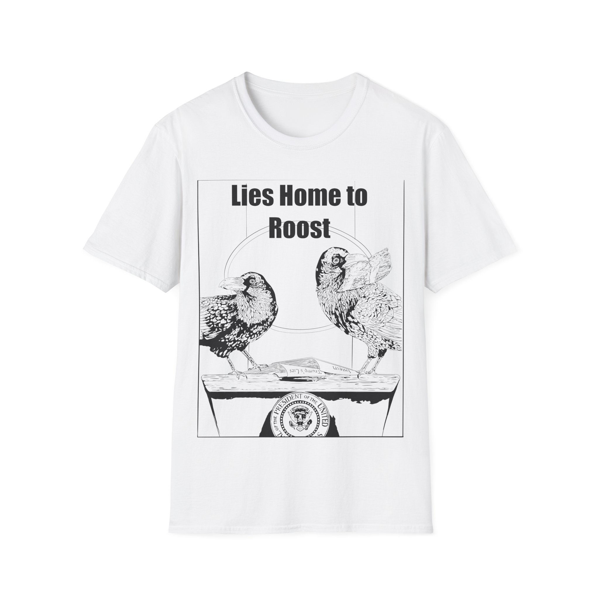 Lies Home to Roost Graphic Tee, Unisex T-Shirt, 