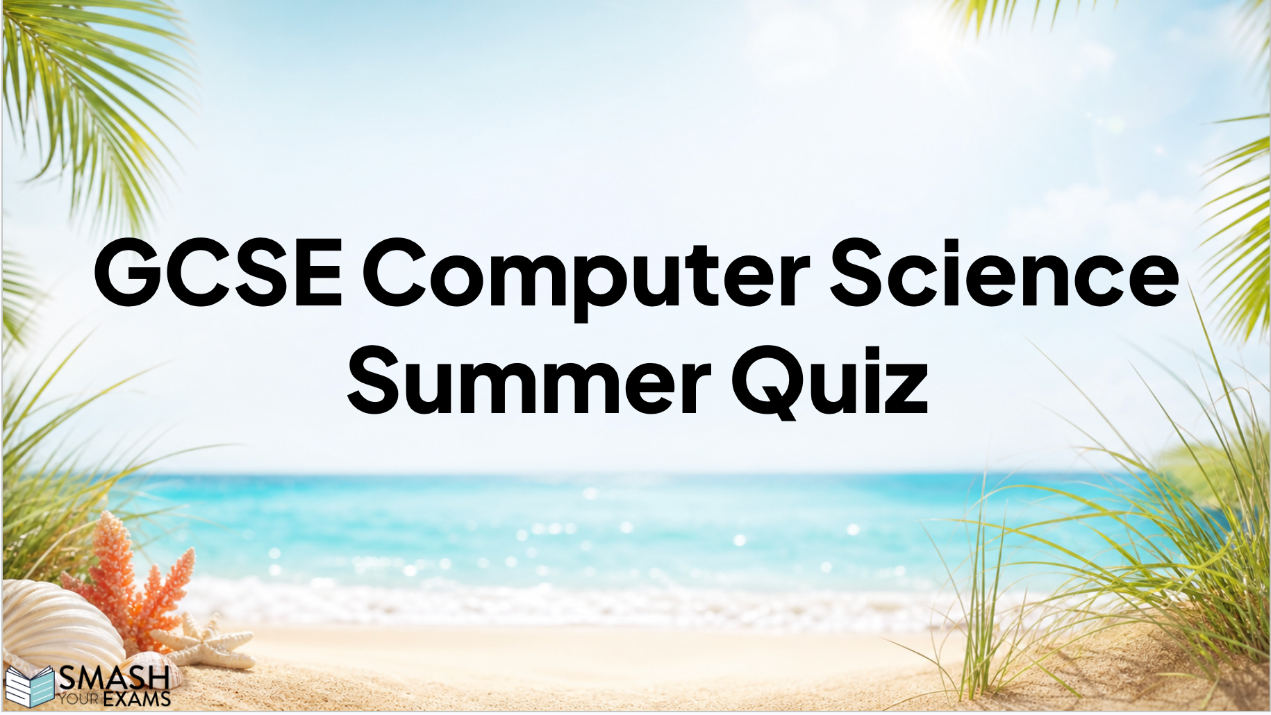 GCSE Summer 2026 Quiz