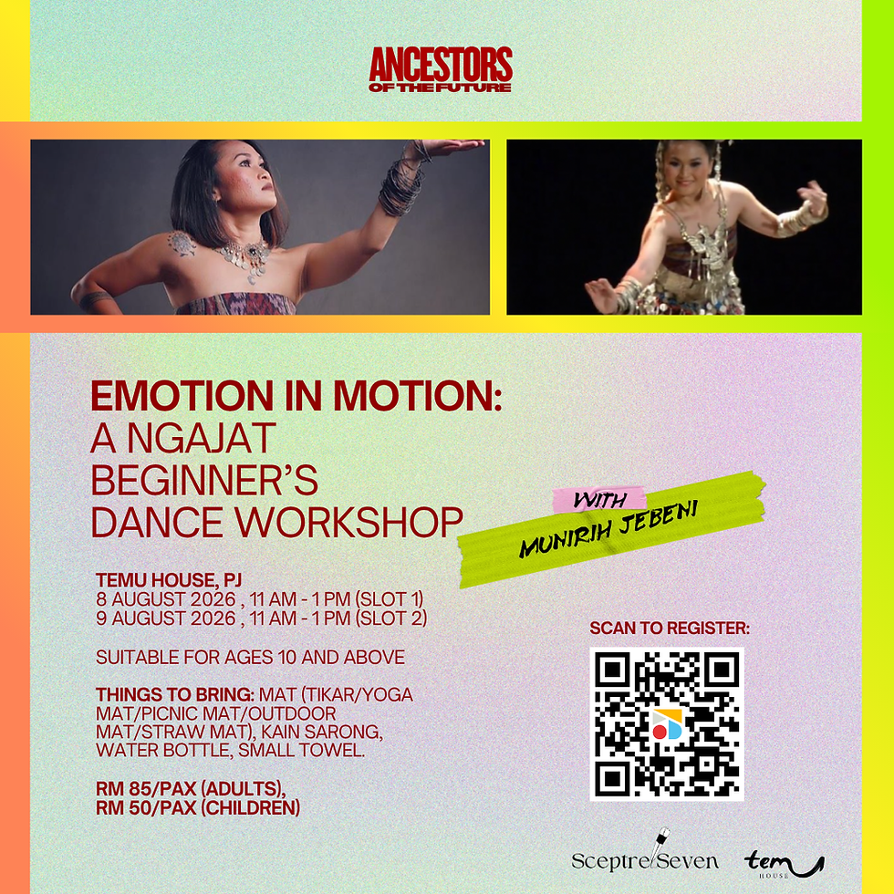 Emotion in Motion: A Ngajat Beginner's Dance Workshop