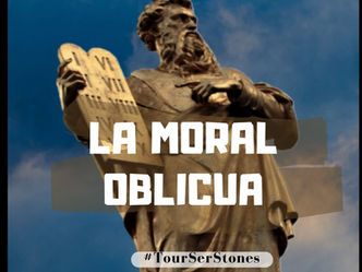 LA MORAL OBLICUA
