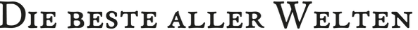 Die beste aller Welten, Kommunikationsagentur,CSR-Agentur,Werbeagentur,PR,Marketing