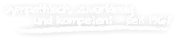 Zuverlässig und kompetent
