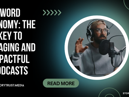 Word Economy: The Key to Engaging and Impactful Podcasts