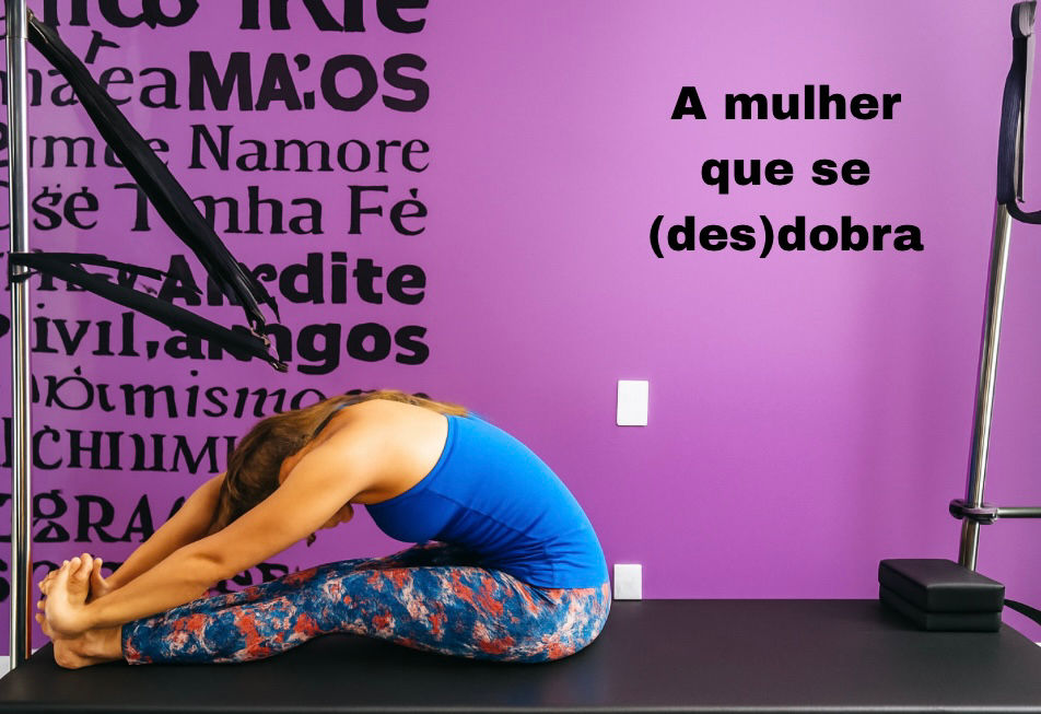 A mulher que se (des)dobra