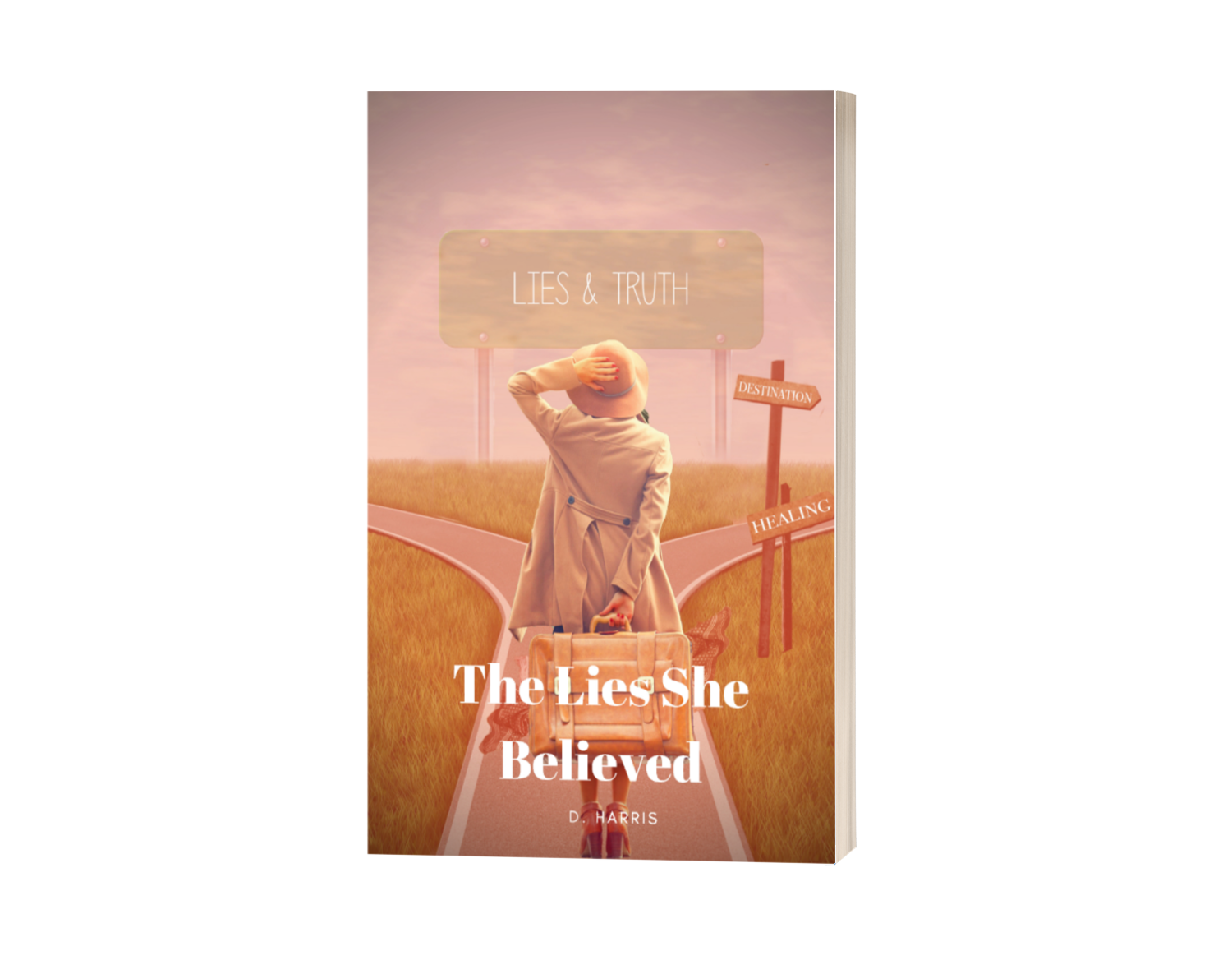 The Lies She Believed