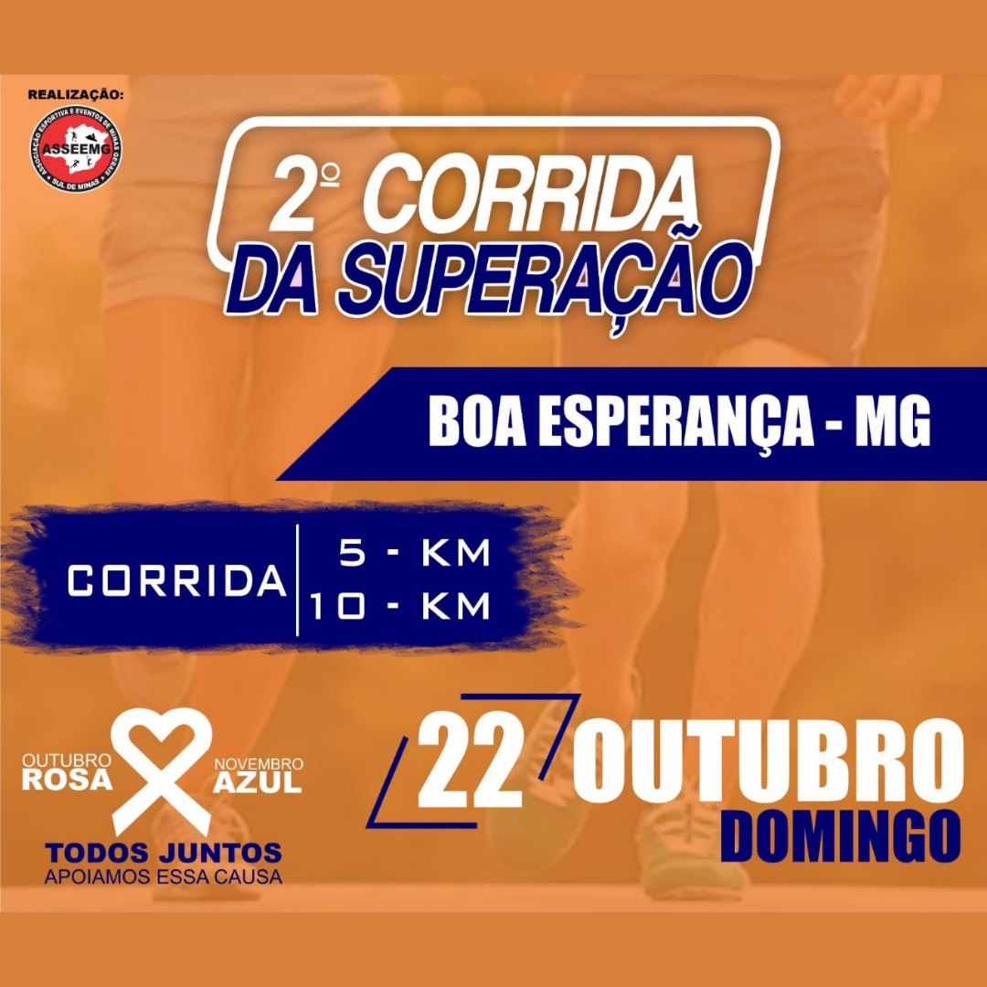 2ª CORRIDA DA SUPERAÇÃO - BOA ESPERANÇA