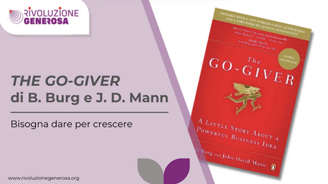 THE GO-GIVER - di Bob Burg e John David Mann