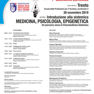 1° SEMINARIO SISTEMICO - Introduzione alla sistemica MEDICINA, PSICOLOGIA, EPIGENETICA.