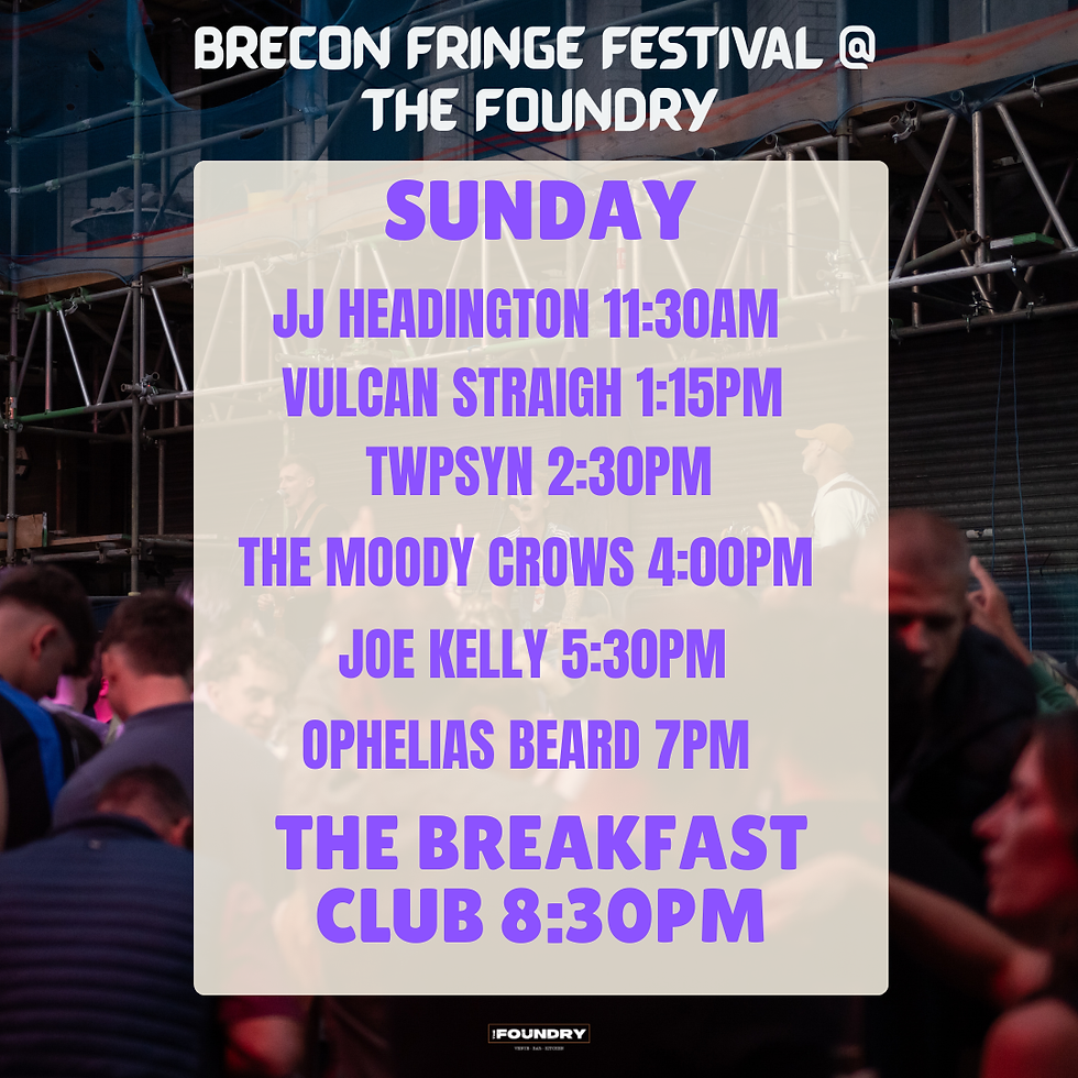 Brecon Fringe Festival - Day 3
