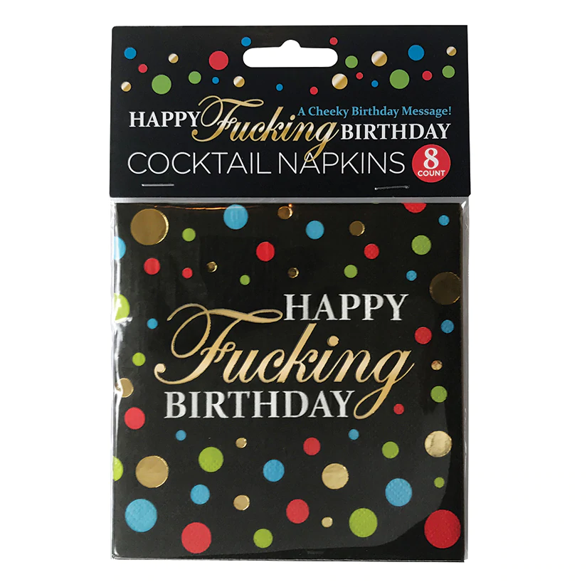 CP1051 Happy Fucking Birthday Napkins