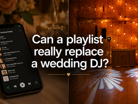 Wedding DJ vs Spotify Playlist: What’s Actually Worth Paying For?