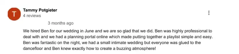 Tammy Review, Easton Grange. The review reads "We hired Ben for our wedding in June and we are so glad that we did. Ben was highly professional to deal with and we had a planning portal online which made putting together a playlist simple and easy. Ben was fantastic on the night, we had a small intimate wedding but everyone was glued to the dancefloor and Ben knew exactly how to create a buzzing atmosphere!"