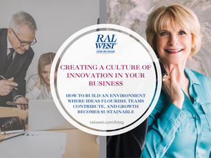 Creating a Culture of Innovation in Your Business