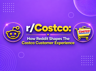 r/Costco: How Reddit Shapes The Costco Customer Experience