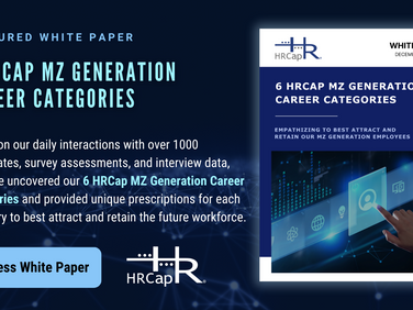 6 HRCap MZ Generation Career Categories (HRCap E-Newsletter - Issue #232, Dec 2023)