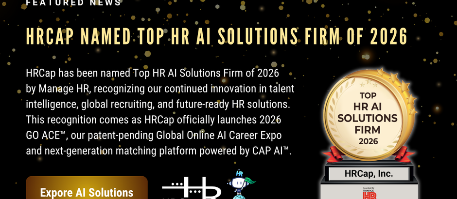 HRCap Named 2026 Top HR AI Solutions Firm with CAP AI™ (HRCap Newsletter Issue #351 - Jul. 06, 2026)