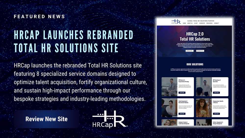 HRCap Launches Rebranded Total - Da2432 A11ef4e7b2b34d459c3b6e877f4ee184~mv2 