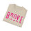 Thumbnail: Funny "Broke Husband" Unisex Softstyle T-Shirt – Birthday & Anniversary Gift