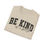 Thumbnail: Be Kind of a Bit*ch Tee | Funny Unisex Shirt | Gift for Her or Friends