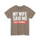 Thumbnail: Funny Couples Tee | 'My Wife Said No, I Did It Anyway' | Gift for Him
