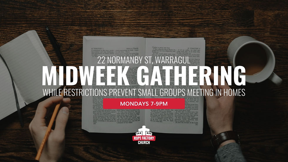 Midweek Small Groups Gathering