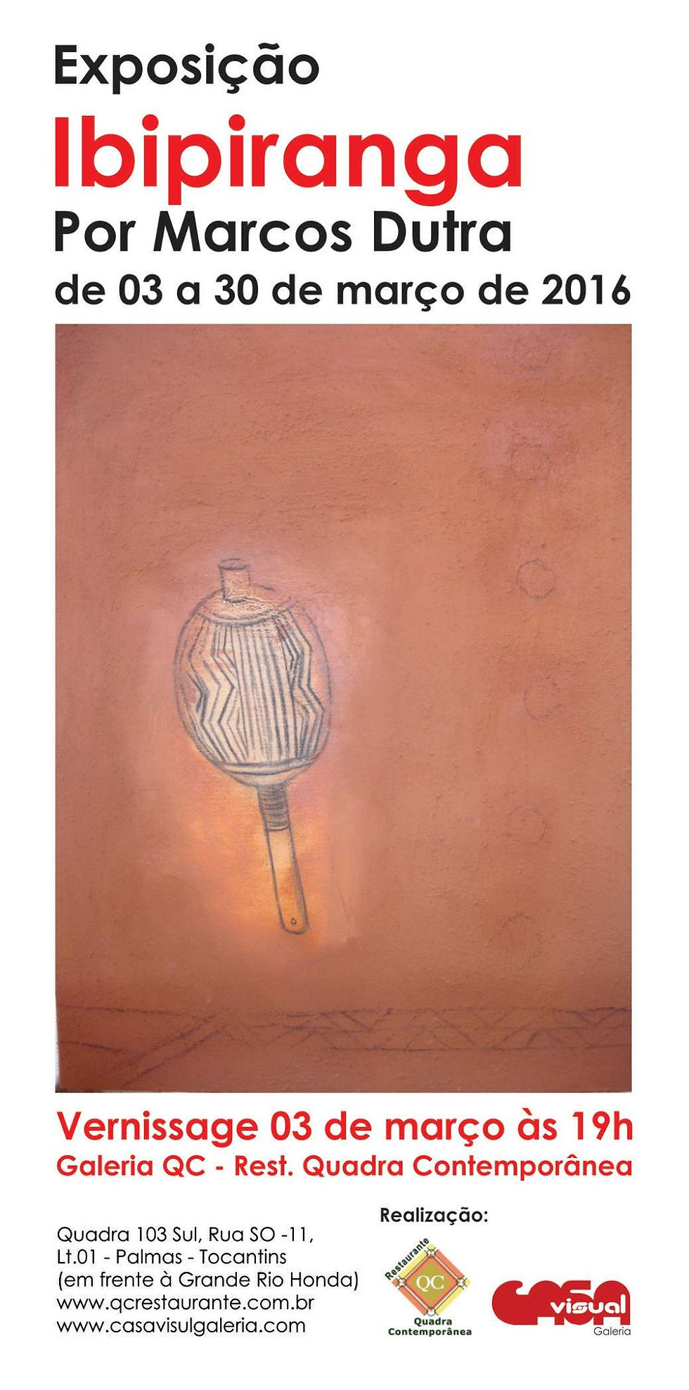 Exposição "Ibipiranga" de Marcos Dut