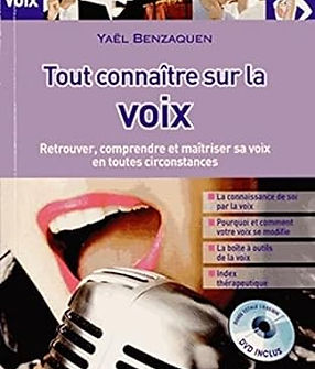 Tout connaître sur la voix, Yael Benzaquen, Voice Global Coaching, formation en coaching vocal