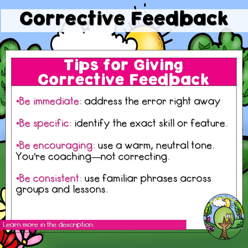 Tips for giving corrective feedback are listed on a colorful background with trees and a sun. Highlights immediacy, specificity, encouragement, and consistency.