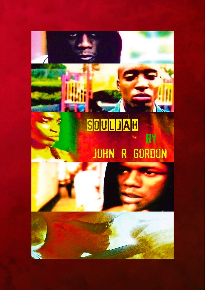 John R. Gordon - Souljah (Novel & Film)
