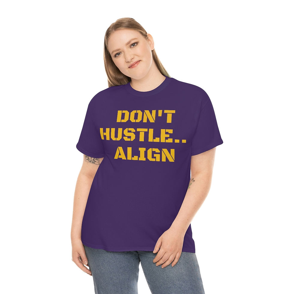 Thumbnail: Don't Hustle... ALIGN and #IGNITEyourLife Unisex Heavy Cotton Tee