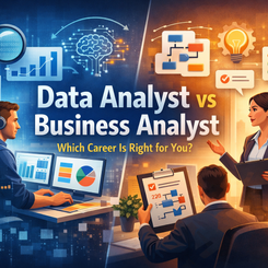 Data Analyst vs Business Analyst