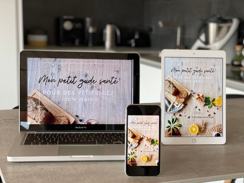 E-Book Mon Petit Guide Santé Pour des petits-déjeuners 100% plaisir