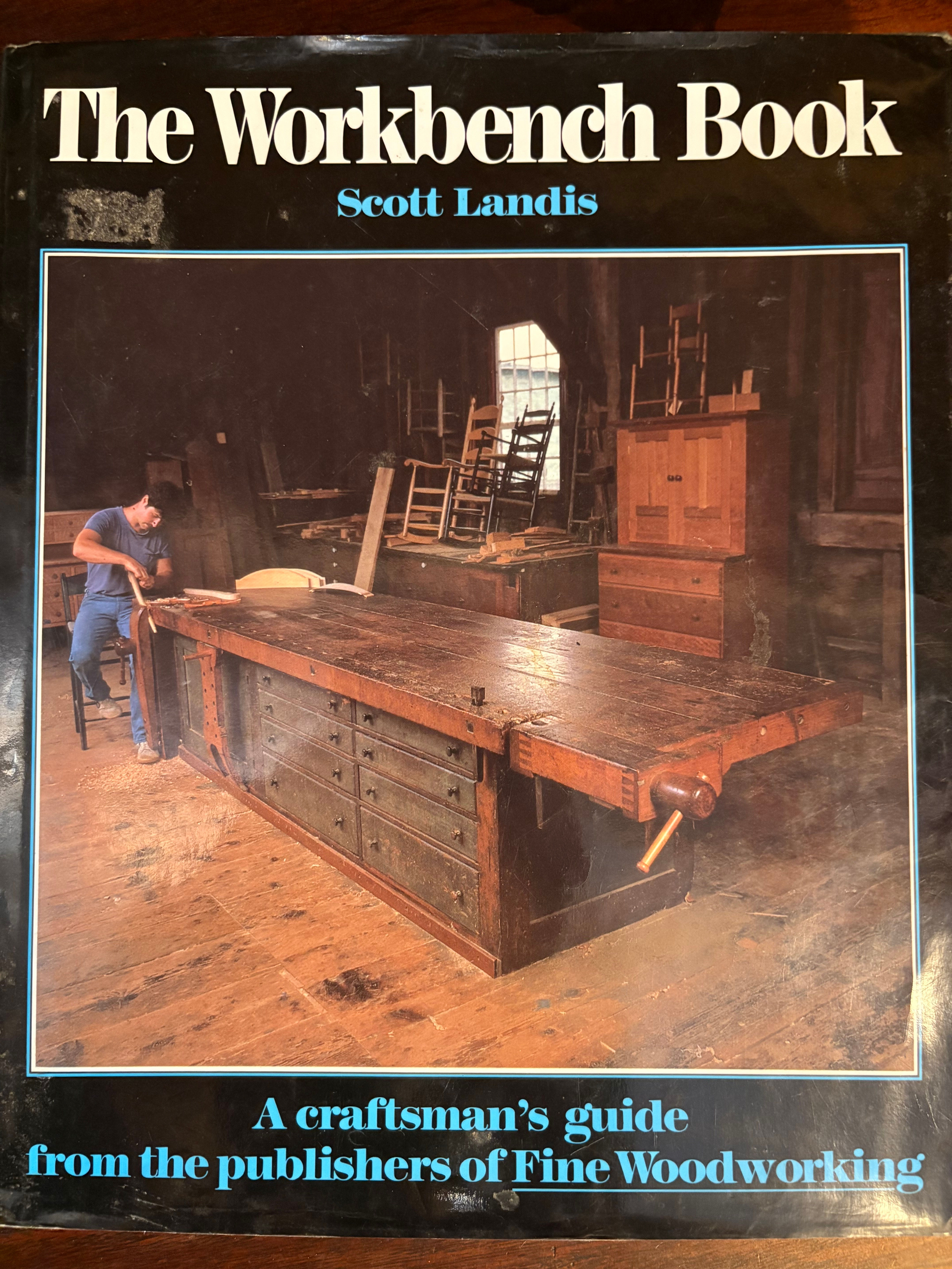 The Workbench Book by Scott Landis