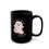Thumbnail: You Can't Scare Me I'm a Dietitian Mug (11oz, 15oz)