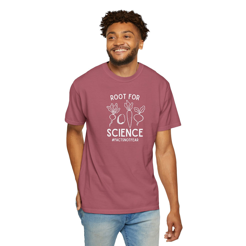 Thumbnail: T-shirt featuring outline of root vegetables with text of nutrition pun that reads "Root for Science #factsnotfear"