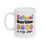 Thumbnail: School Nutrition is my Jam Mug, (11oz, 15oz)