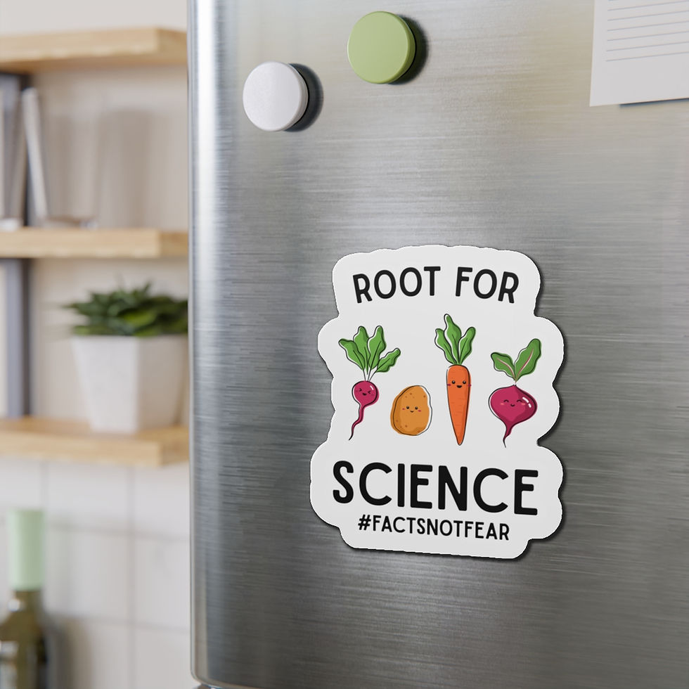 Thumbnail: Die-Cut Magnet featuring smiling root vegetables with text of nutrition pun that reads "Root for Science #factsnotfear"