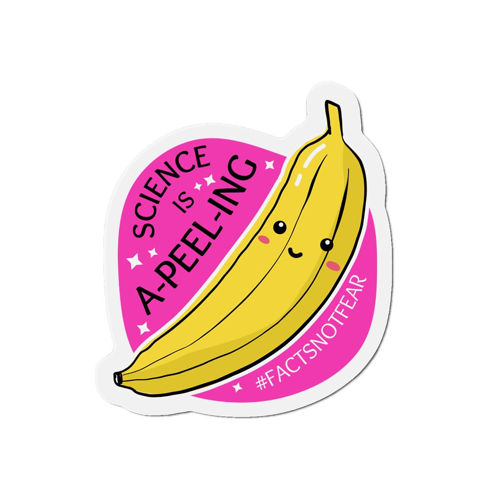 Thumbnail: Cartoon banana on a bright purple background with text of a food pun that reads "Science is A-PEEL-ING #factsnotfear"