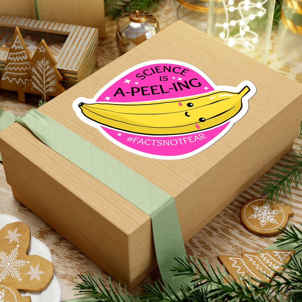 Thumbnail: Kiss-Cut Sticker featuring smiling banana with text of nutrition pun that reads "Science is A-PEEL-ING #factsnotfear"