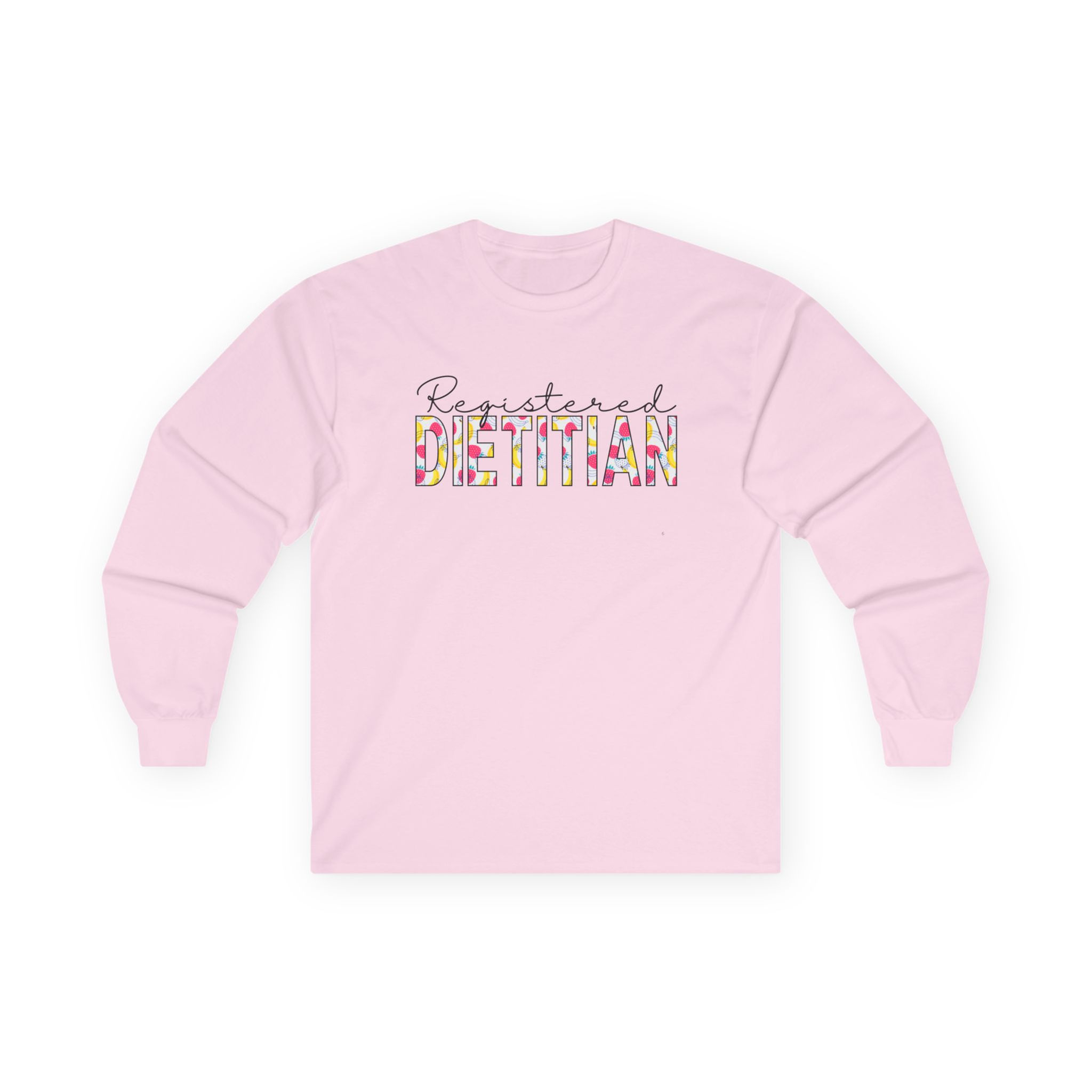 Registered Dietitian Nutritionist Strawberry Banana Long Sleeve Tee