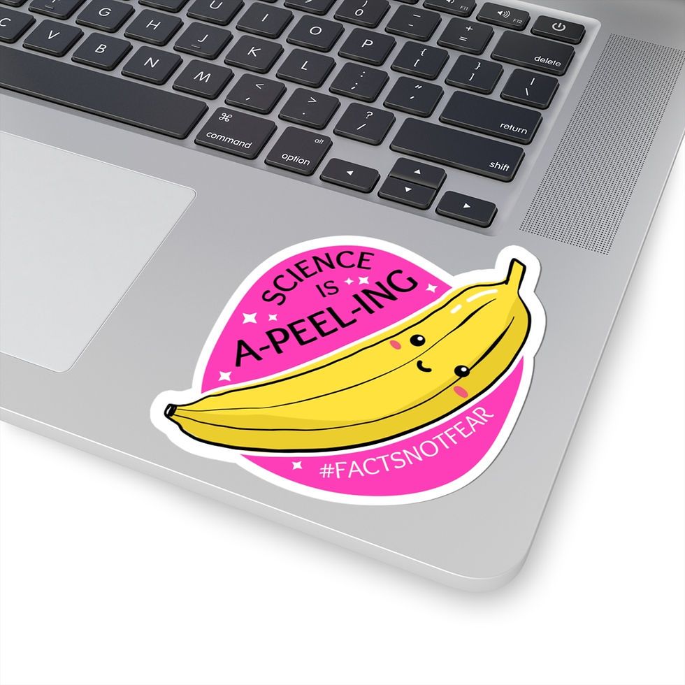 Thumbnail: Kiss-Cut Sticker featuring smiling banana with text of nutrition pun that reads "Science is A-PEEL-ING #factsnotfear"
